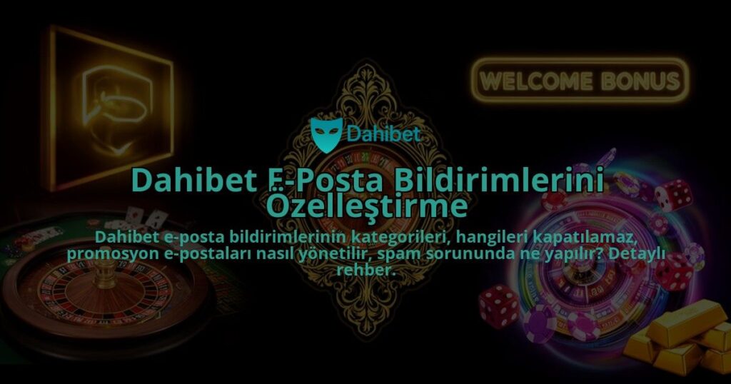 Dahibet-E-Posta-Bildirimlerini-Ozellestirme-overlay-1786520314.jpg