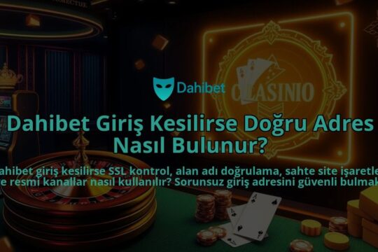 Dahibet-Giris-Kesilirse-Dogru-Adres-Nasil-Bulunur-overlay-1786681885.jpg